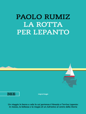 cover image of La rotta per Lepanto
